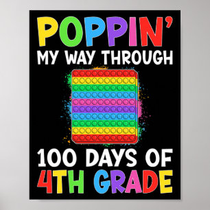 Poppin min väg till 100 dagar av 4:e Klass Studen Poster