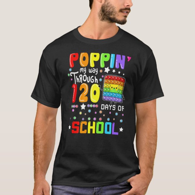 Poppin mitt sätt att gå igenom 120 dagar med skolm t shirt (Framsida)