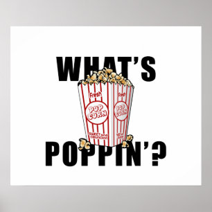 Poppin' - PopCorn Poster