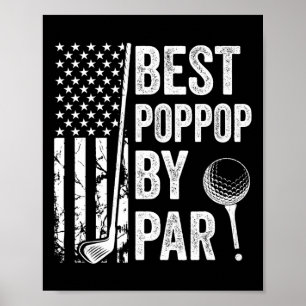Poppop by Par USA flagga Golf Fars dag Golfing Gr Poster
