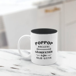 Poppop | Lönsam farfar är till för gamla killar Två-Tonad Mugg