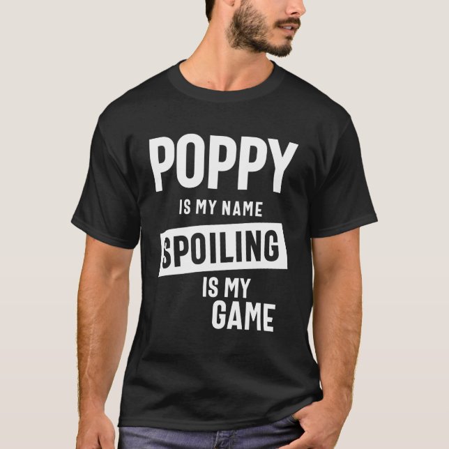 Poppy är min Namn-spets? T Shirt (Framsida)