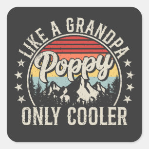 Poppy as a Grandpa Only Cooler Retro Fyrkantigt Klistermärke
