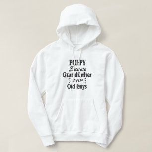 Poppy Farfar är till Gamla killar Fars dag Hoodie