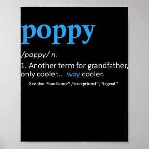 Poppy Funny Grandpa Fars dag Poster