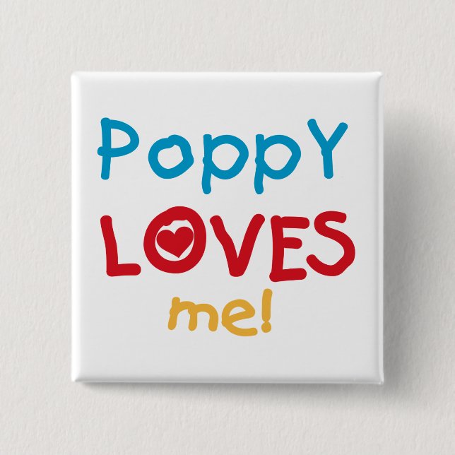 Poppy Kärlek Me T-shirts och presenter Knapp (Framsida)