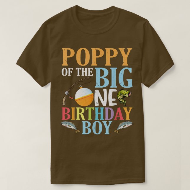 Poppy of the Big One Birthday Fisher Boy Grandson T Shirt (Design framsida)