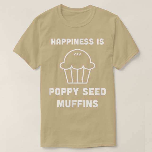 Poppy Seed Muffins Breakfast Brunch Cooking Pastry T Shirt (Design framsida)