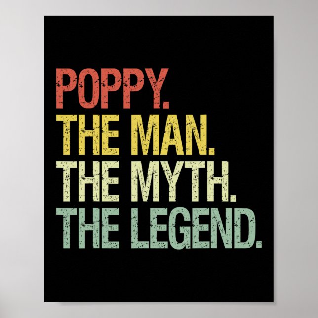 Poppy the Man the Myth the Legend Far Gift Poster (Framsidan)