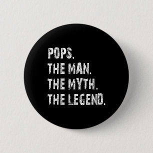 Pops Mannen Myten Legenden Fars Dag Present Knapp