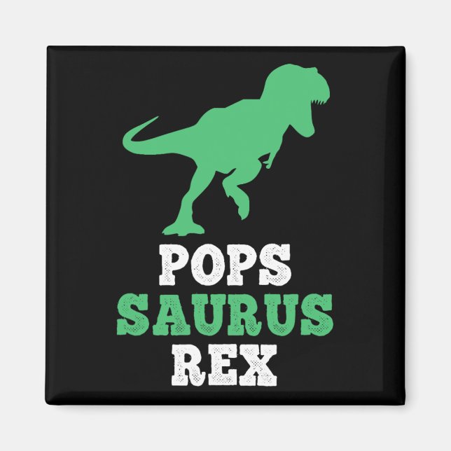 Pops-saurus Rex Dino Dinosaur Popssaurus Funny Magnet (Framsidan)