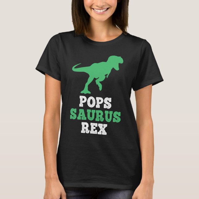 Pops-saurus Rex Dino Dinosaur Rolig Popssaurus  T Shirt (Framsida)