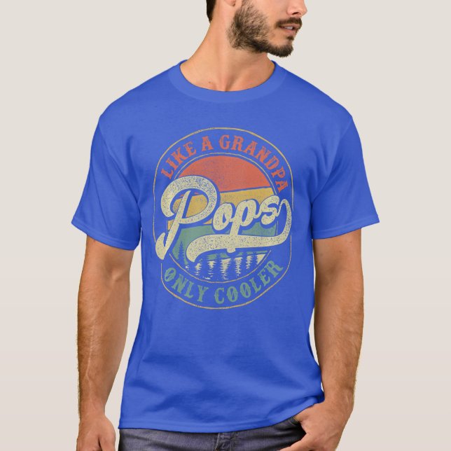 Pops som en farfar, bara coolare Retro-gåva Pops P T Shirt (Framsida)
