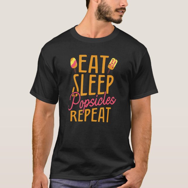 Popsicle Eat Sömn Upprepa sommaris Cream Pub Ice T Shirt (Framsida)