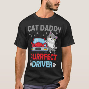 Populärkultur Kattpappa Perfekt Förare Rolig T-Shi T Shirt