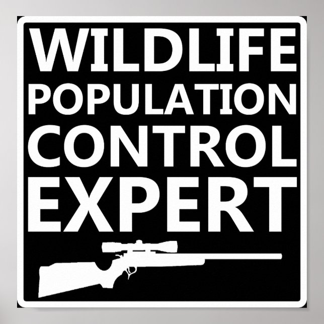 Population Control Funny Hunting Poster Blk (Framsidan)