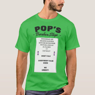 Popx27s Barber Shop 4 T Shirt