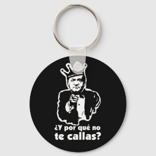Por Que inga Te Callas Keychain Nyckelring