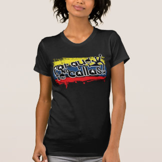 Por_que_no_te_callas_Venezuela T Shirt