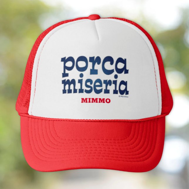 Porca Miseria Personlig Truckerkeps (Porca Miseria Funny Sicilian Saying Personalized Trucker Hat)
