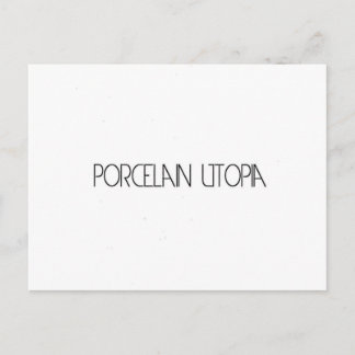Porcelain Utopia Vykort