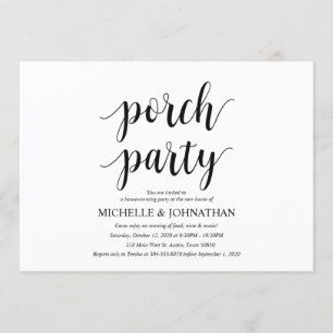 Porch Party, Inbjudningskort för husuppvärmningspa
