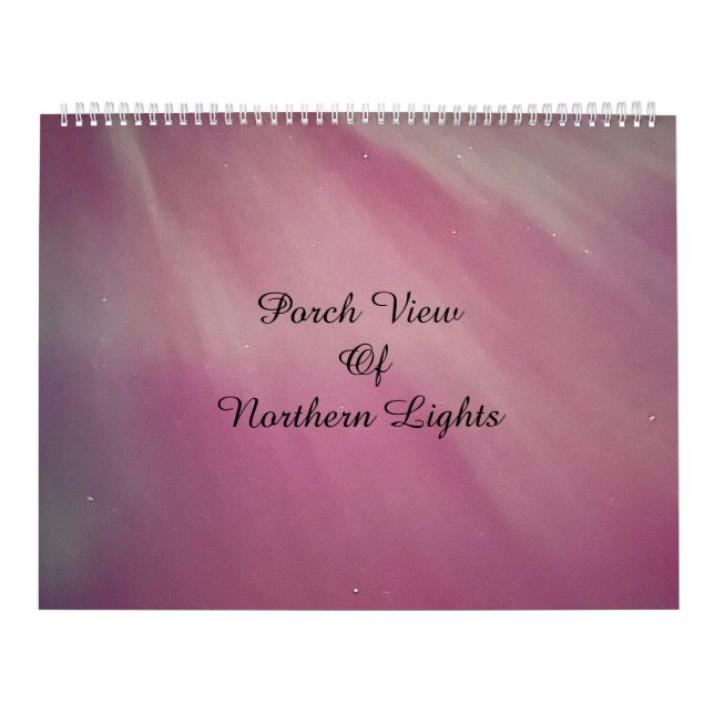 Porch View of Northern Lights / One / Kalender (Omslag)