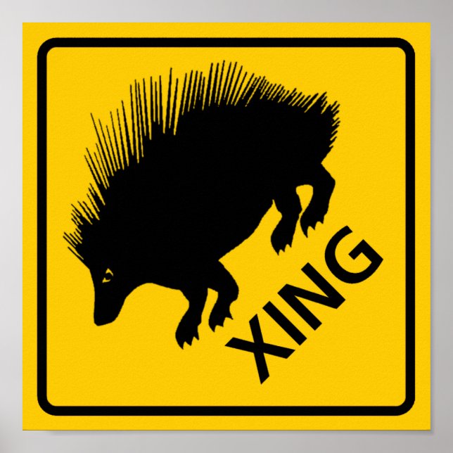 Porcupine Crossing Highway-tecken Poster (Framsidan)