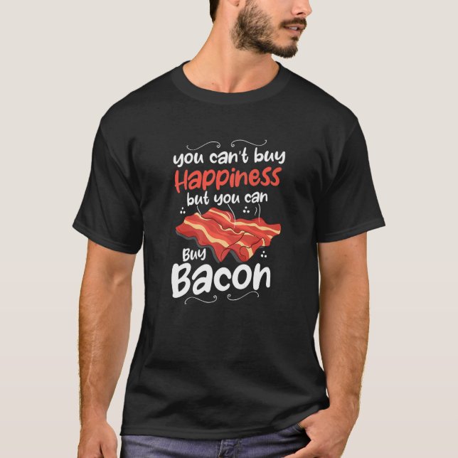 Pork Grilling You Can't Buy Happiness But You Can  T Shirt (Framsida)