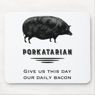 Porkatarian - ge oss vår dagstidningbacon musmatta