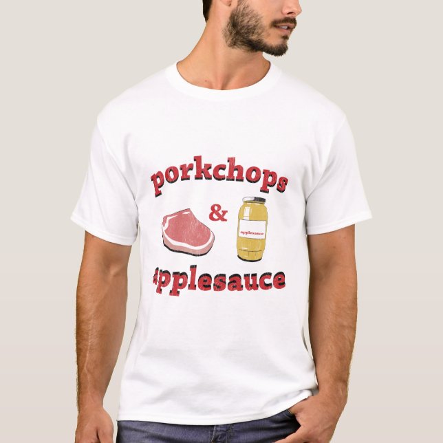 porkchops & applesauce t shirt (Framsida)