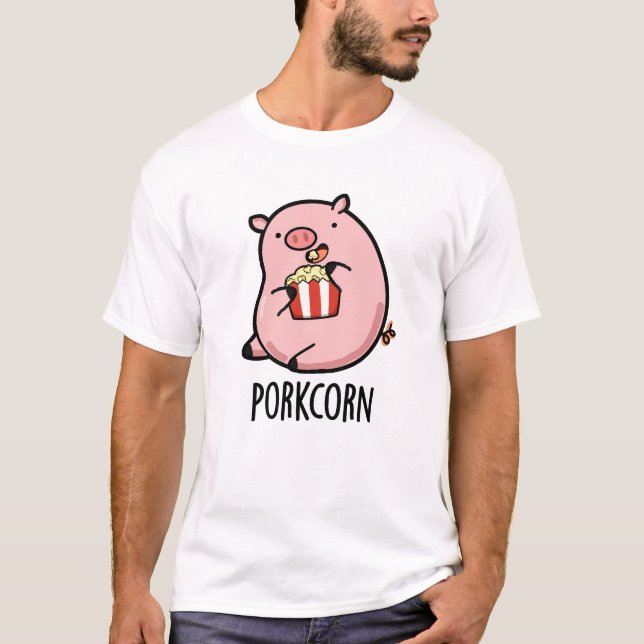 Porkcorn Funny Popcorn Pun T Shirt (Framsida)