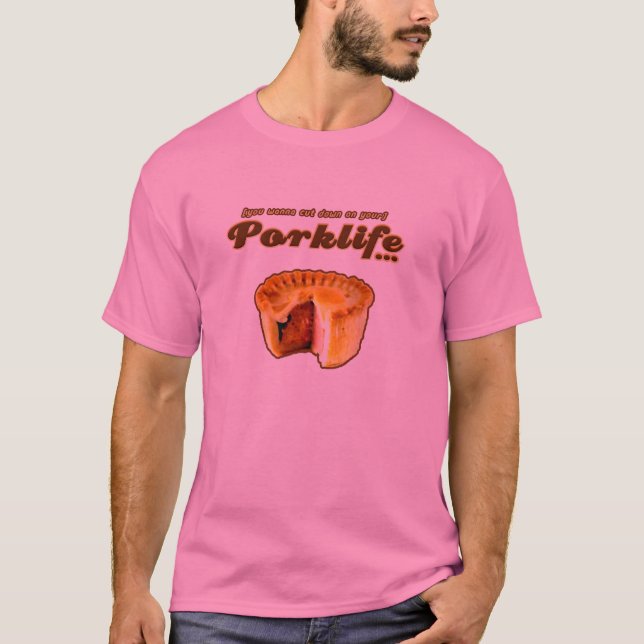 Porklife (gjort väl) tee (Framsida)