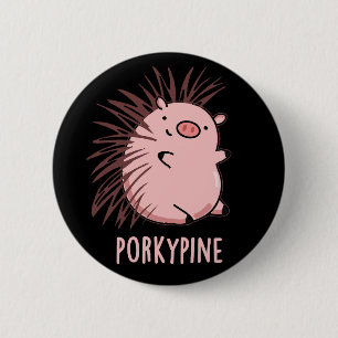 Porky-gräs Funny Porcupine Gris Pun Mörk BG Knapp