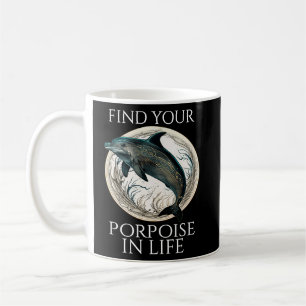 Porpoise Dolphin Pun hittar din portfölj i livet Kaffemugg