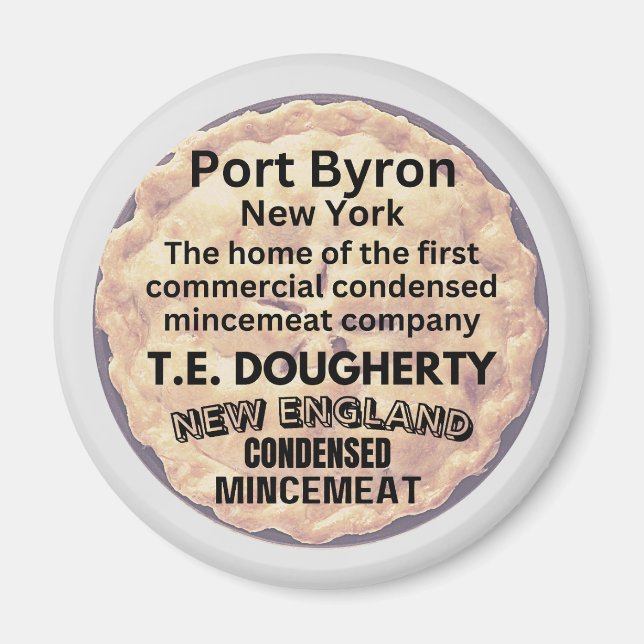 Port Byron, New York Home of Commercial Mincemeat Magnet (Framsidan)