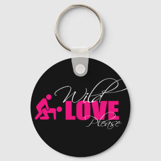 Porta-chaves / Key ring 5 cm - " wild love please Nyckelring