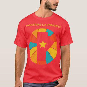 Portage la Prairie Manitoba Canada Vintage Distres T Shirt