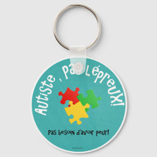 Porte-clés Autiste, pas lépreux Nyckelring