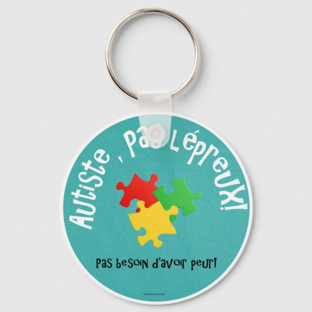 Porte-clés Autiste, pas lépreux Nyckelring (Framsida)