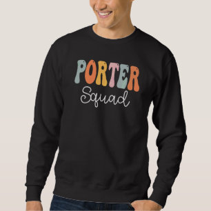 Porter Squad Retro Groovy Vintage Glad Första Dage Lång Ärmad Tröja