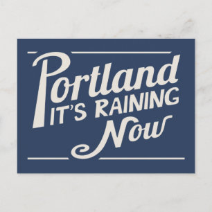 Portland-it's Rining Now Vykort