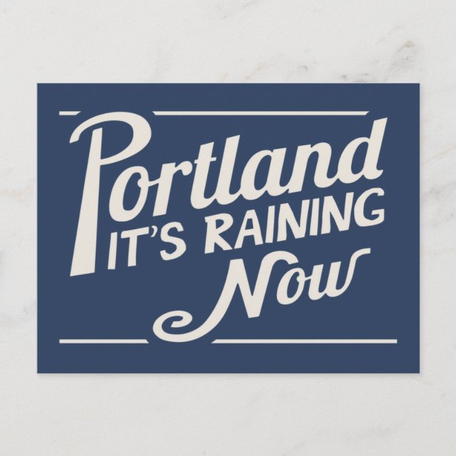 Portland-it's Rining Now Vykort (Framsida)