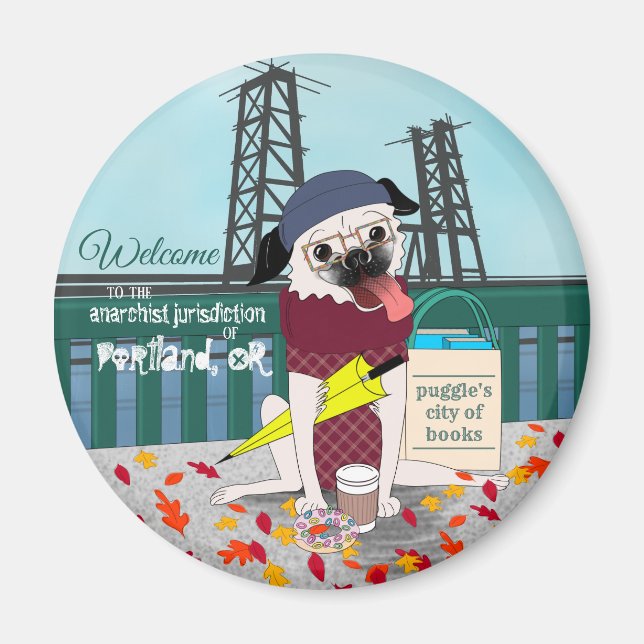 Portlandia Pug: Anarchist Jurisdence Magnet (Framsidan)