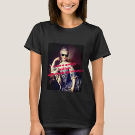 Portrait of Marie Antoinette with Sunglasses quote T Shirt