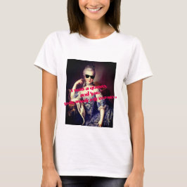 Portrait of Marie Antoinette with Sunglasses quote T Shirt