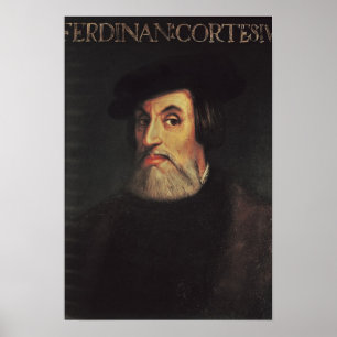 Porträtt av Hernando Cortes Poster