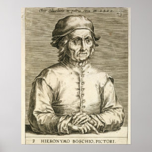 Porträtt av Hieronymus Bosch (c.1450-1516) Poster