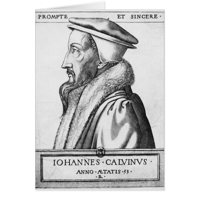 Porträtt av John Calvin åldrades 53, 1564 Hälsningskort (Framsidan)