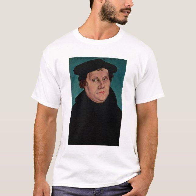 Porträtt av Martin Luther, 1529 Tee Shirt (Framsida)